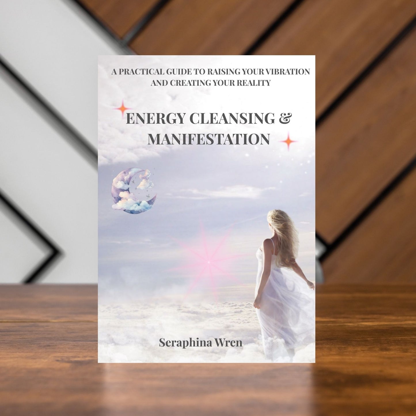 Energy Cleansing & Manifestation eBook – Spiritual Guide | Instant Download