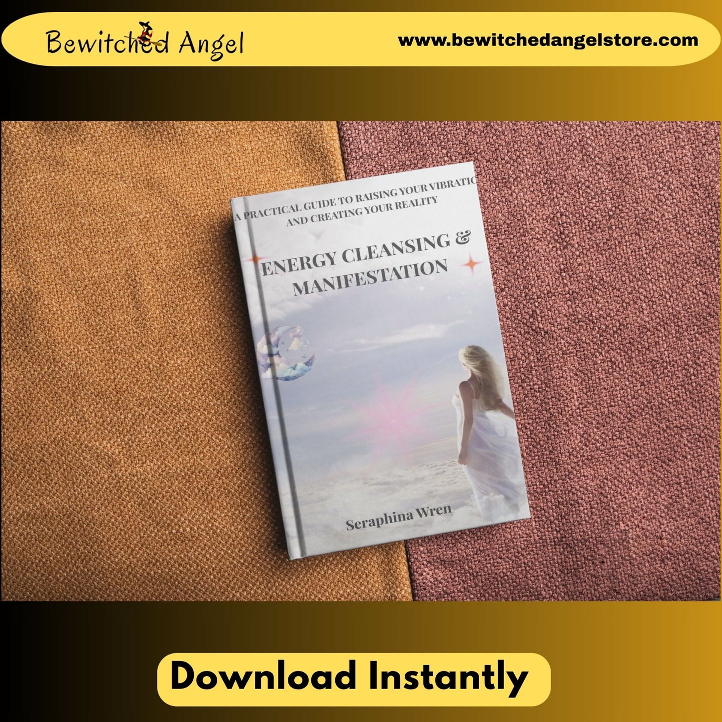 Energy Cleansing & Manifestation eBook – Spiritual Guide | Instant Download