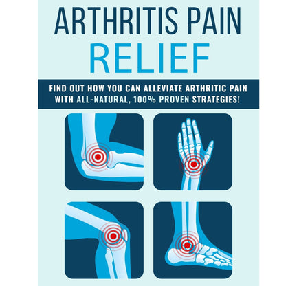 Arthritis Pain Remedies eBook – 10 Natural Strategies for Joint Relief & Flexibility | Instant Download