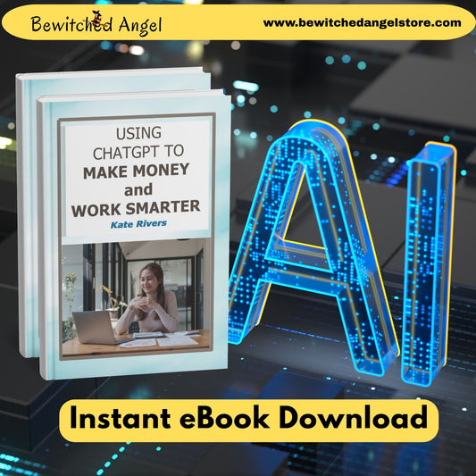Using ChatGPT to Make Money and Work Smarter | Instant Download