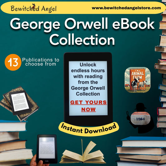 Discover the Timeless Works of George Orwell – 13 Book Collection | Instant Download