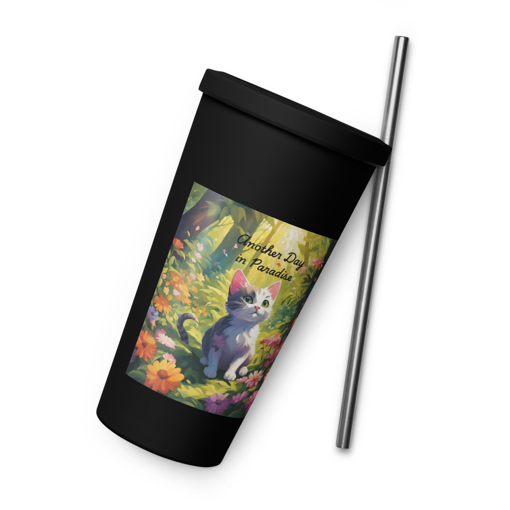 Cat Lover Insulated Tumbler with Straw - "Another Day in Paradise"