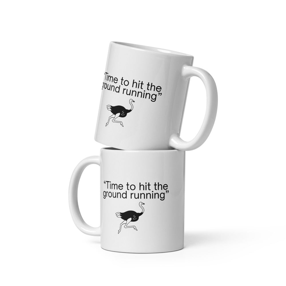 "Time to hit the ground running" - Office Jargon Mug